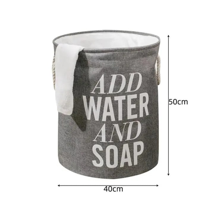 Add Water And Soap - Big Laundry Basket